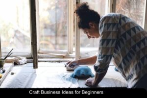 Craft Business Ideas